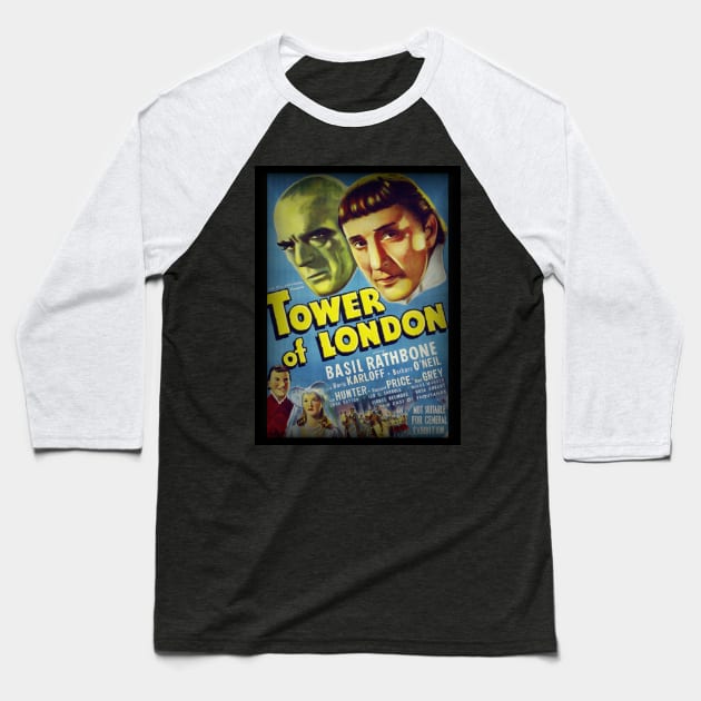 Tower Of London - 1939 Film Release Promotional Poster. Baseball T-Shirt by OriginalDarkPoetry